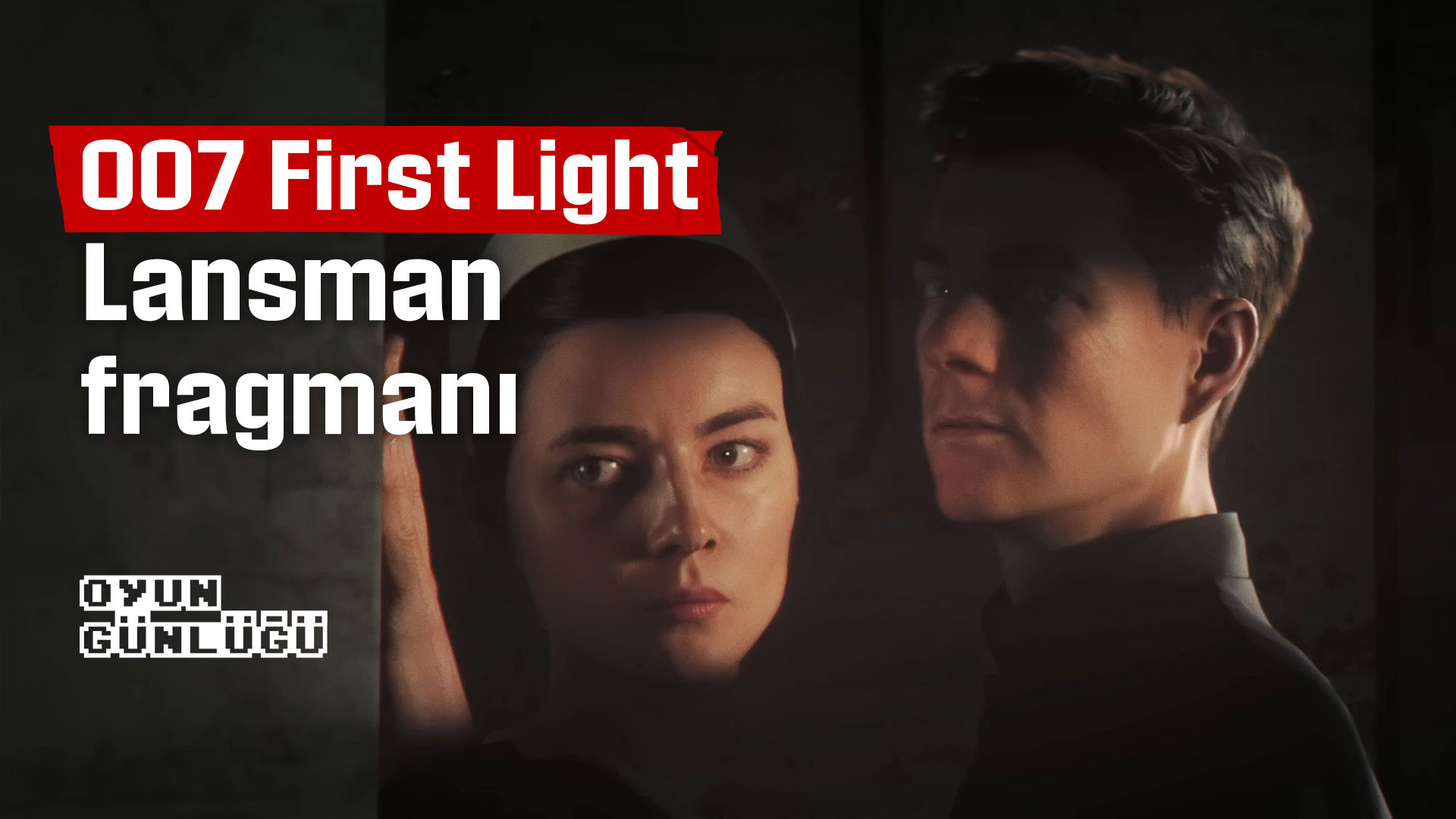 007 First Light lansman fragmanı yayımlandı