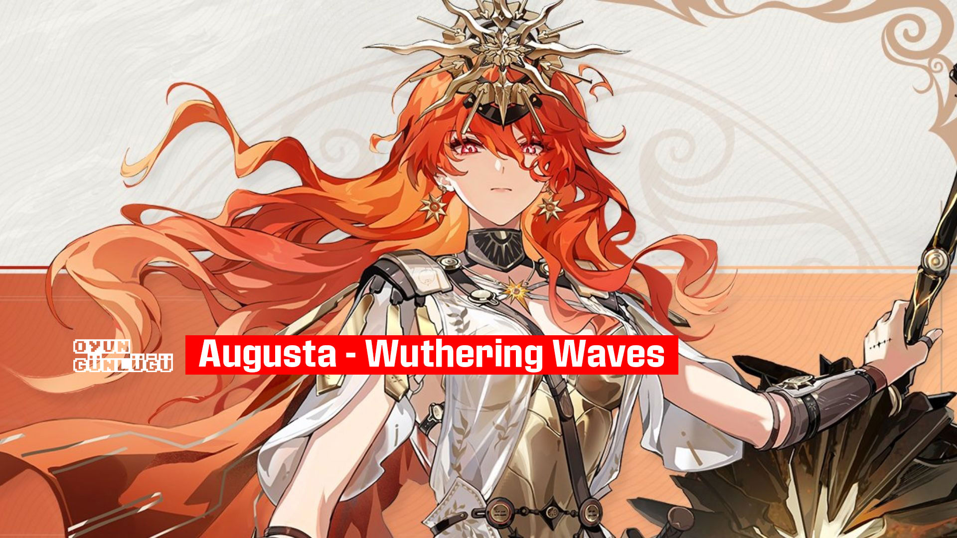 Augusta – Wuthering Waves karakter rehberi