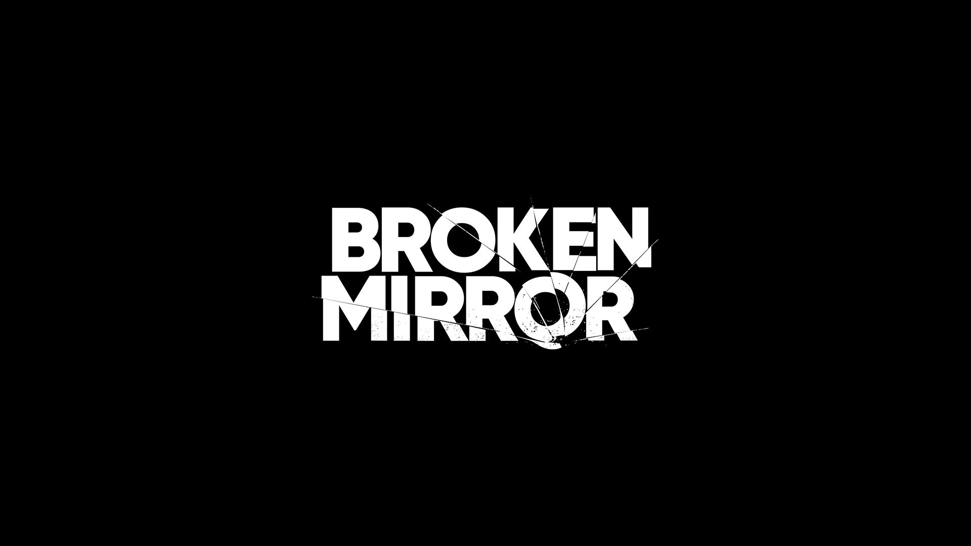 Broken Mirror Games