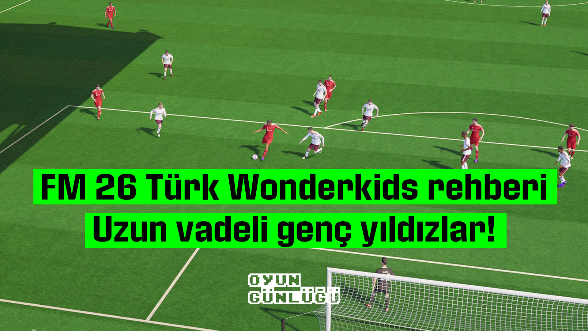 FM 26’da Türkiye’den uzun vadede yıldız olma potansiyeli yüksek gençleri keşfedin.