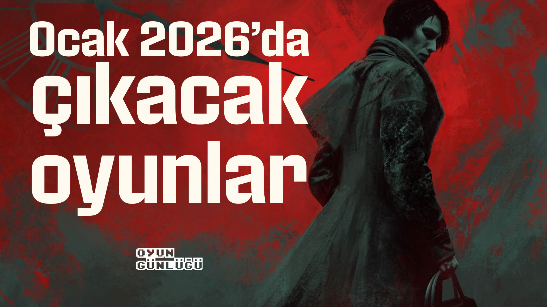 Yeni yılın ilk ayında hangi oyunlar çıkıyor? Ocak 2026 oyun takvimi, kesinleşen çıkış tarihleri ve platform detayları Oyun Günlüğü listesinde.