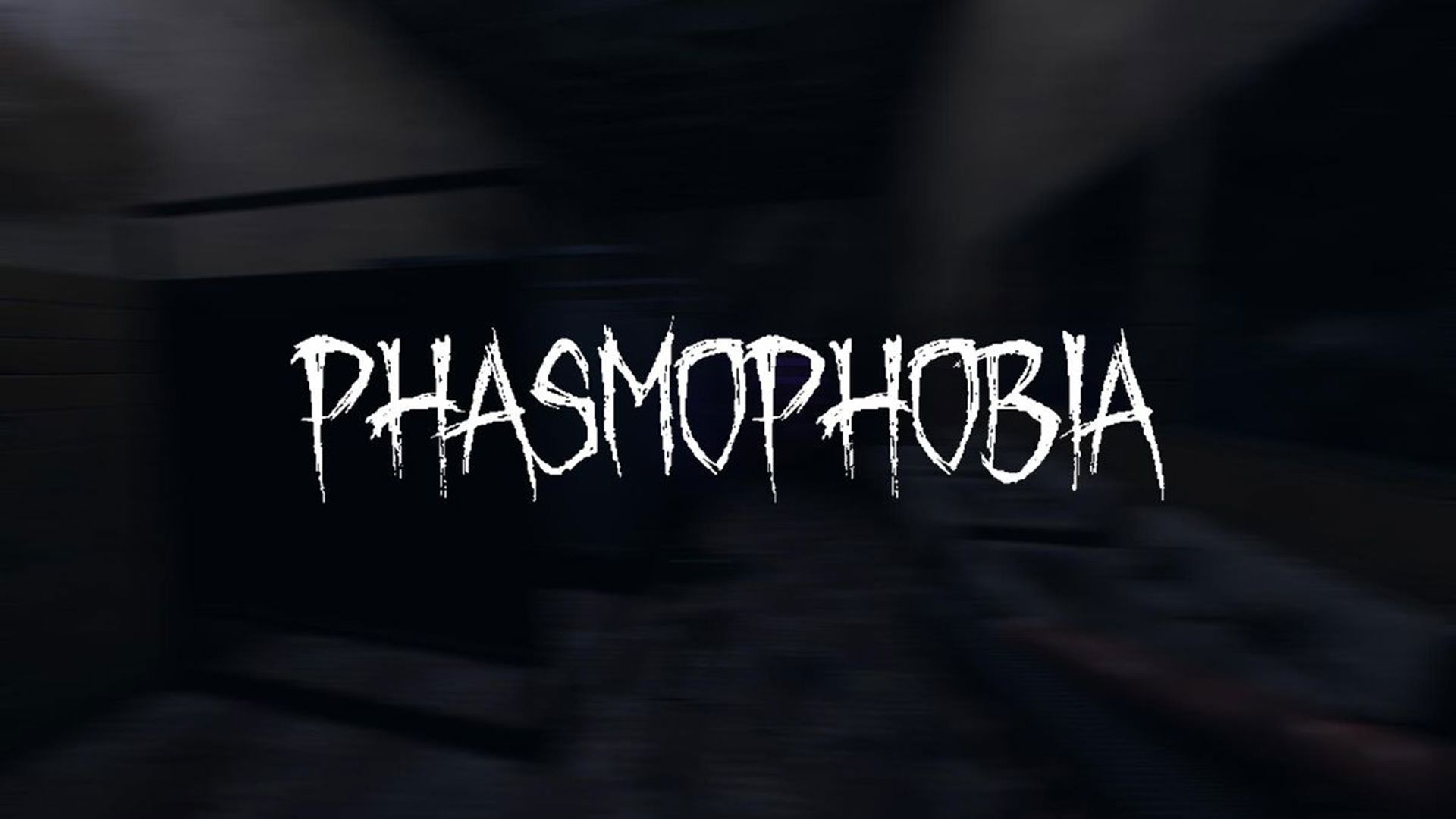 Phasmophobia