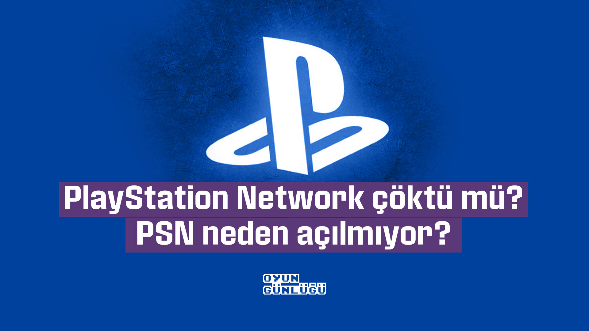 PlayStation Network hizmetlerinde erişim sorunları yaşandı. Mağaza, çevrim içi oyunlar ve abonelik servislerinin güncel durumu haberimizde.