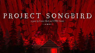 Project Songbird geliştiricisi Conner Rush ile özel röportaj