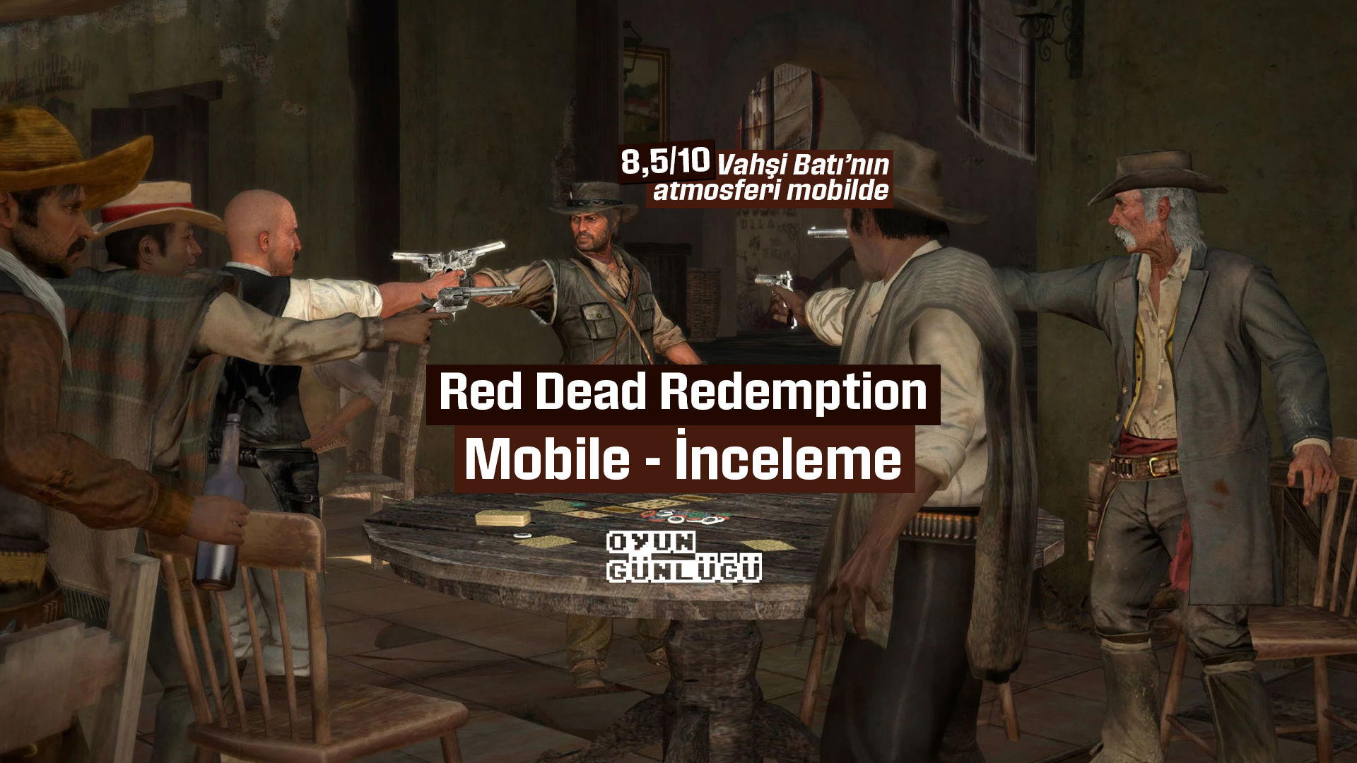 Red Dead Redemption Mobile - İnceleme