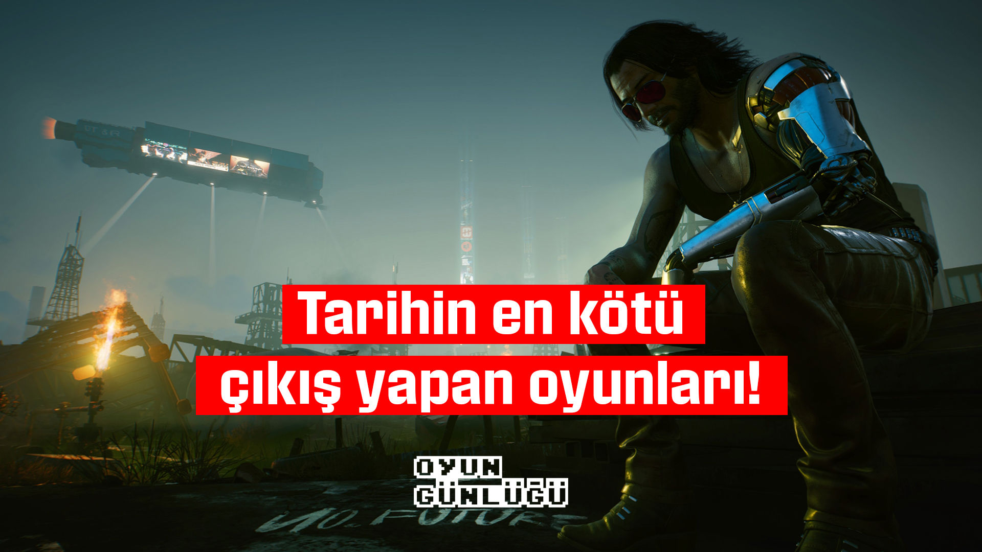 Çıktığında vaatlerin altında kalan, hayallerimizi suya düşüren, belki de nefretinizi kazanmış oyunlara bakacağız.