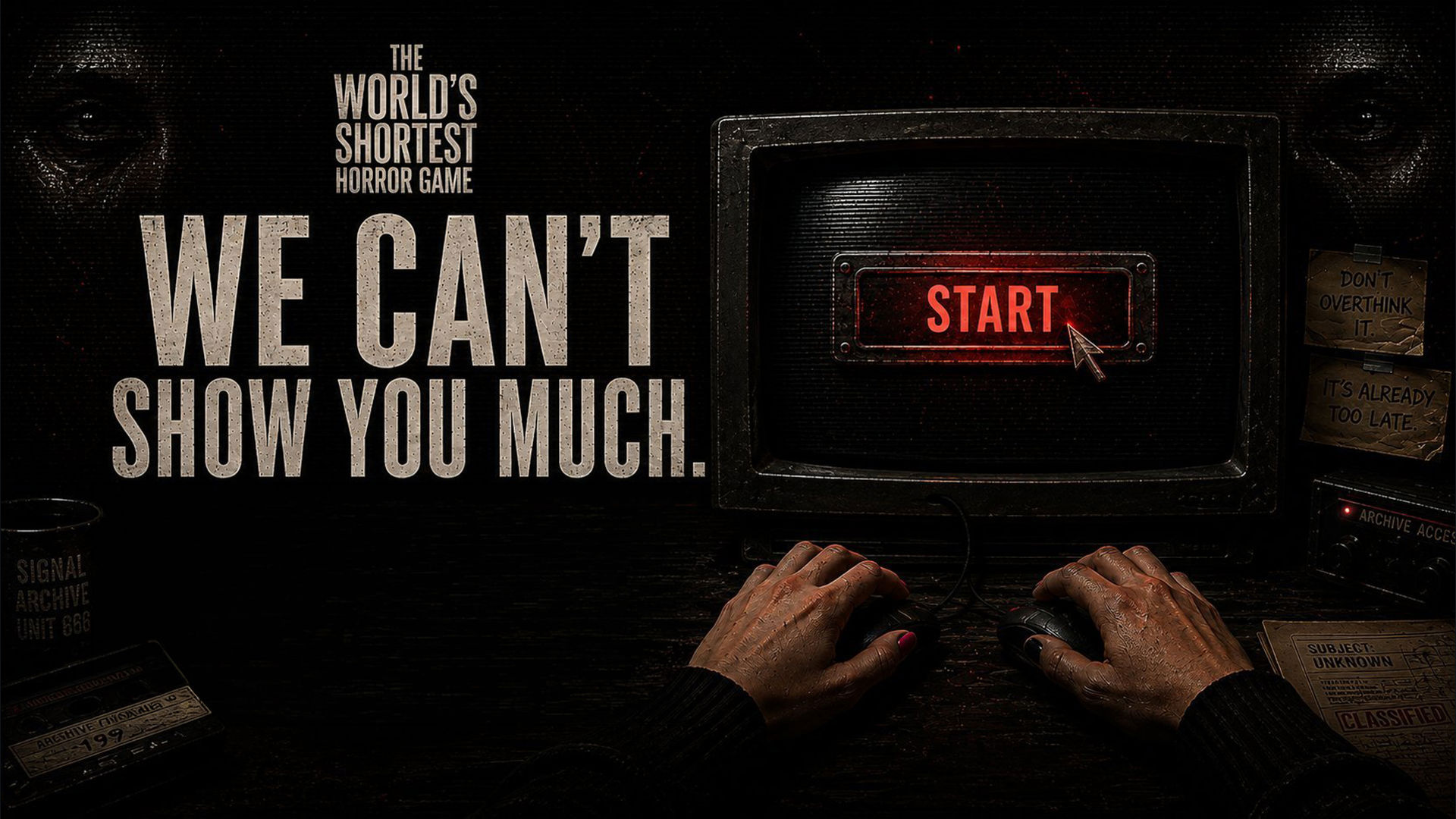Türkiye'den bağımsız geliştirici Batuhan Özmen'in tek düğmeye dayalı oyunu The World's Shortest Horror Game adlı oyunu 22 Ekim'de çıkış yapacak.
